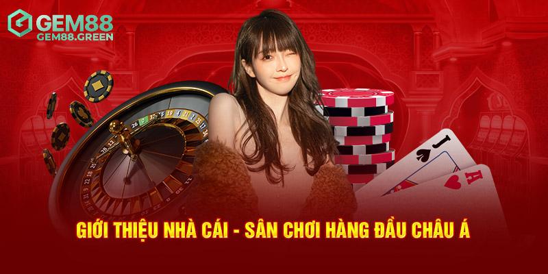 Tổng quan giới thiệu GEM88 - nhà cái đẳng cấp Tổng quan giới thiệu GEM88 - nhà cái đẳng cấp